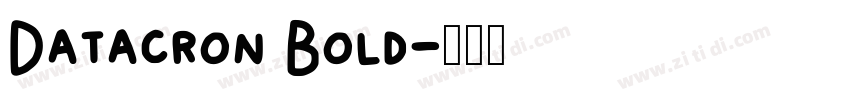 Datacron Bold字体转换
